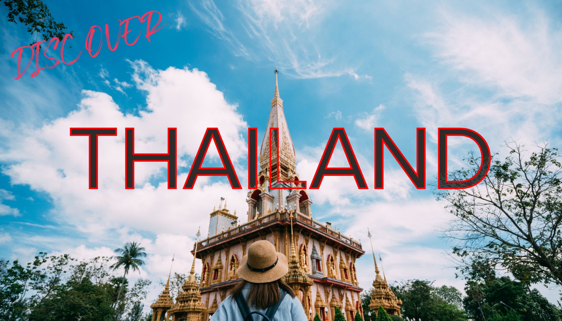 Thailand Vacation Guide: 6 Must-Visit Destinations and Ideal Time to Visit Thailand